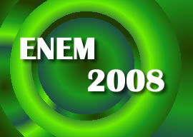 Retrospectiva 2008 - Confira o seu resultado na Prova do Enem 2008