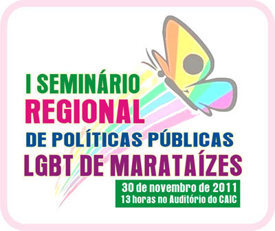 Maratazes realizar Seminrio Regional LGBT 
